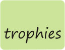 Trophies